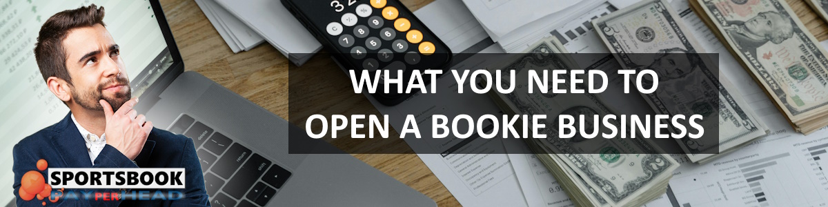 What You Need to Start a Bookie Business 