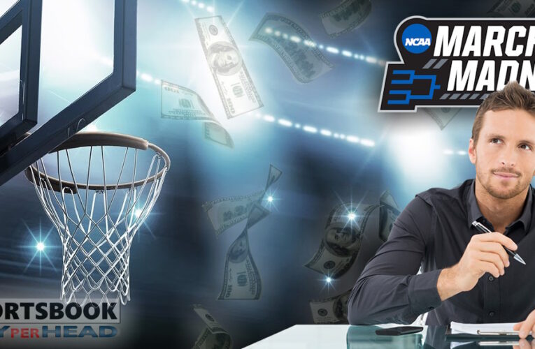 Prepare Your Sportsbook for March Madness