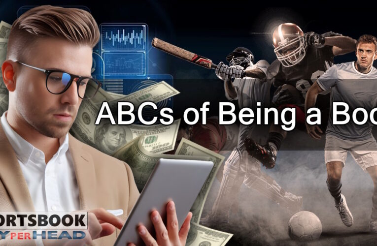 The ABC’s of Being a Bookie