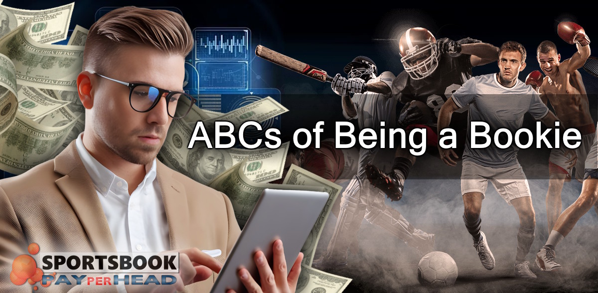 The ABC’s of Being a Bookie